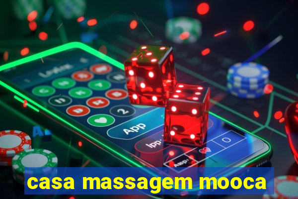 casa massagem mooca